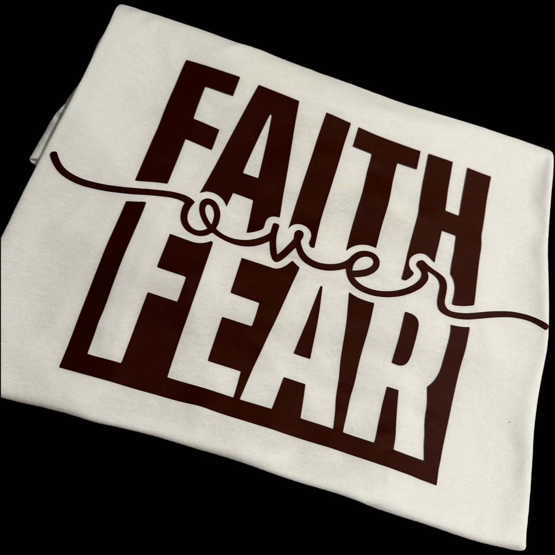 Faith over fear (SHORT SLEEVE)